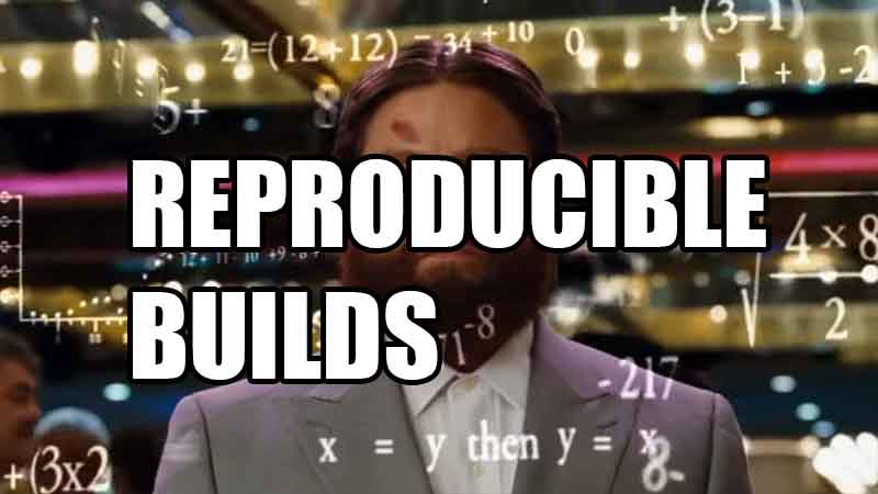 Reproducible builds