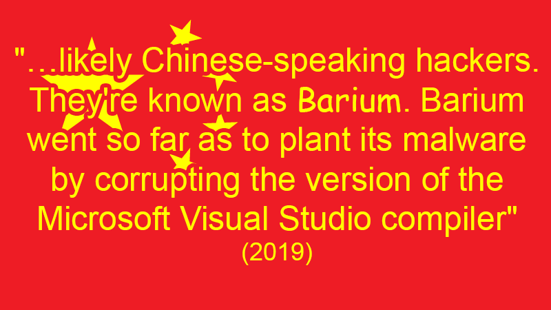 Likely Chinese-speaking hackers known as Barium [...] corrupting the version of the Microsoft Visual Studio compiler