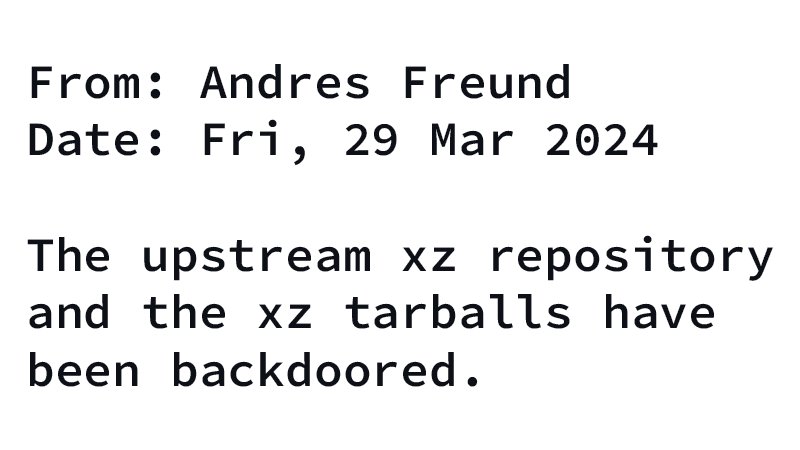 The upstream xz repository and the xz tarballs have been backdoored.